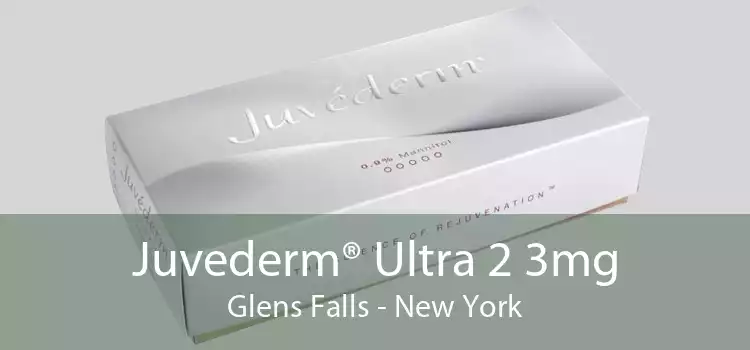 Juvederm® Ultra 2 3mg Glens Falls - New York
