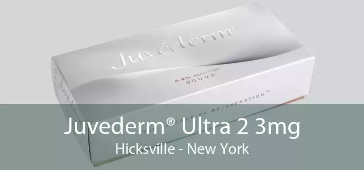 Juvederm® Ultra 2 3mg Hicksville - New York