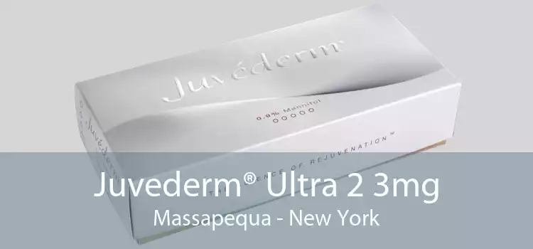 Juvederm® Ultra 2 3mg Massapequa - New York