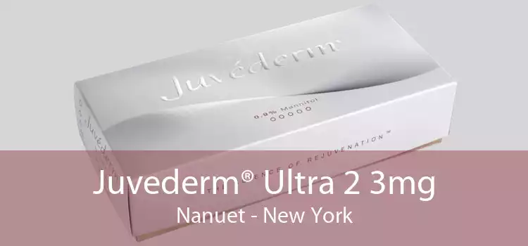 Juvederm® Ultra 2 3mg Nanuet - New York