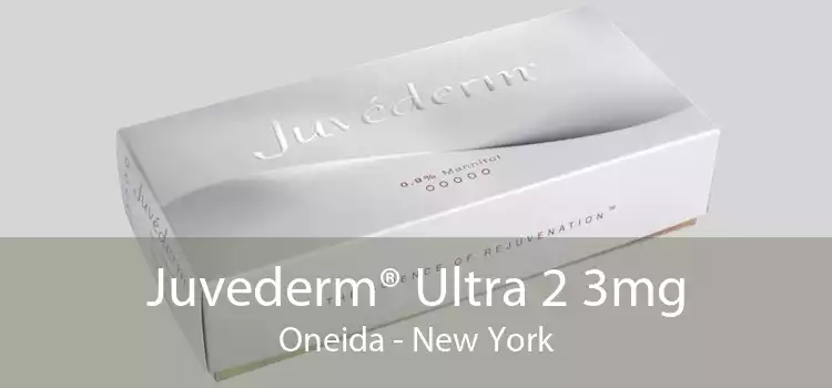 Juvederm® Ultra 2 3mg Oneida - New York