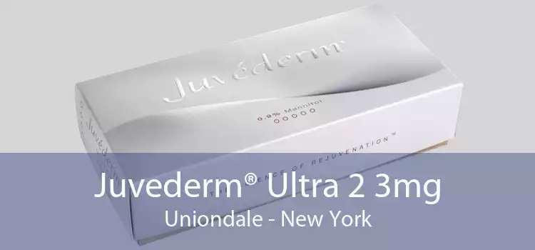 Juvederm® Ultra 2 3mg Uniondale - New York