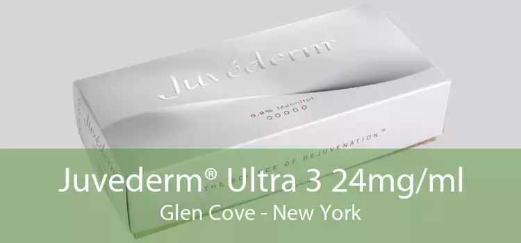 Juvederm® Ultra 3 24mg/ml Glen Cove - New York