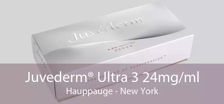 Juvederm® Ultra 3 24mg/ml Hauppauge - New York