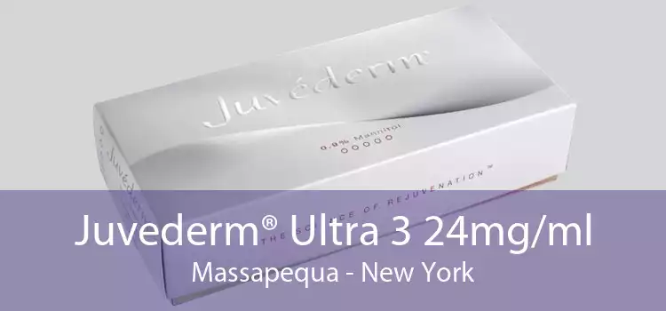 Juvederm® Ultra 3 24mg/ml Massapequa - New York