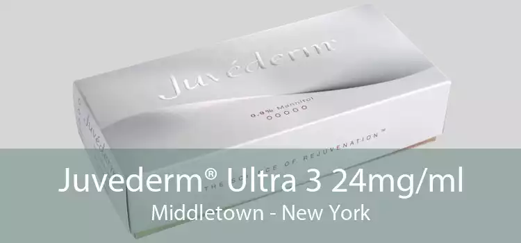 Juvederm® Ultra 3 24mg/ml Middletown - New York