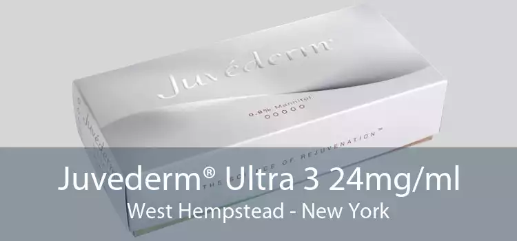 Juvederm® Ultra 3 24mg/ml West Hempstead - New York
