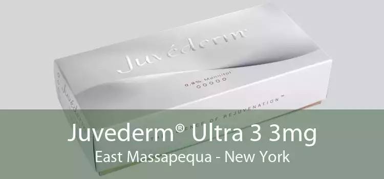 Juvederm® Ultra 3 3mg East Massapequa - New York