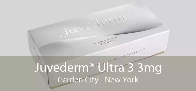 Juvederm® Ultra 3 3mg Garden City - New York