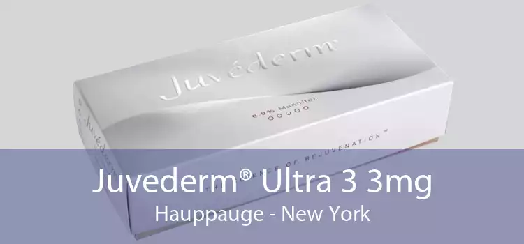Juvederm® Ultra 3 3mg Hauppauge - New York