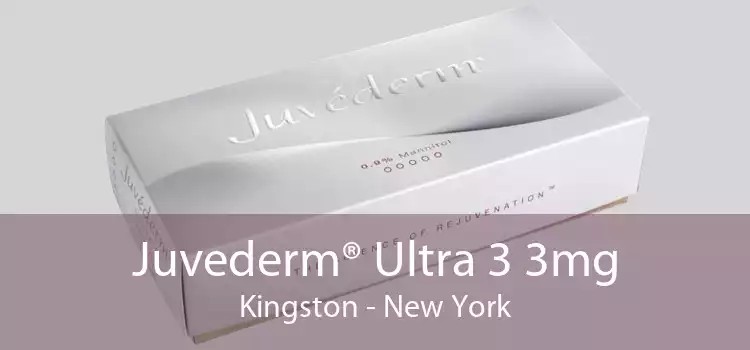 Juvederm® Ultra 3 3mg Kingston - New York