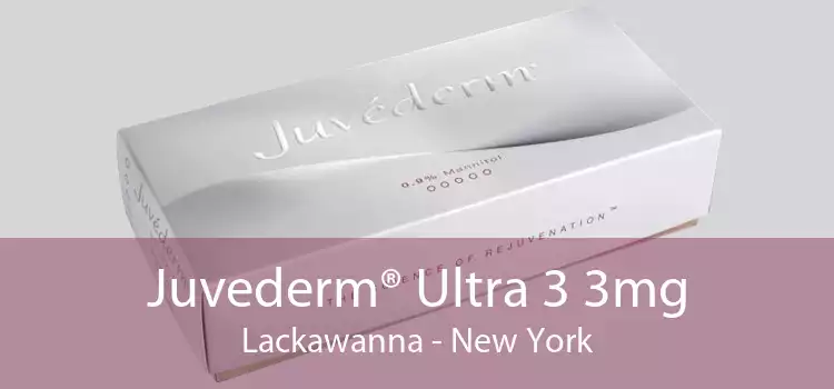 Juvederm® Ultra 3 3mg Lackawanna - New York
