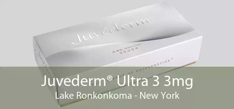 Juvederm® Ultra 3 3mg Lake Ronkonkoma - New York