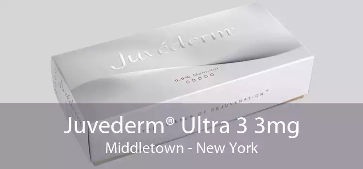 Juvederm® Ultra 3 3mg Middletown - New York