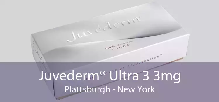 Juvederm® Ultra 3 3mg Plattsburgh - New York