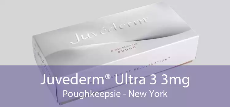 Juvederm® Ultra 3 3mg Poughkeepsie - New York