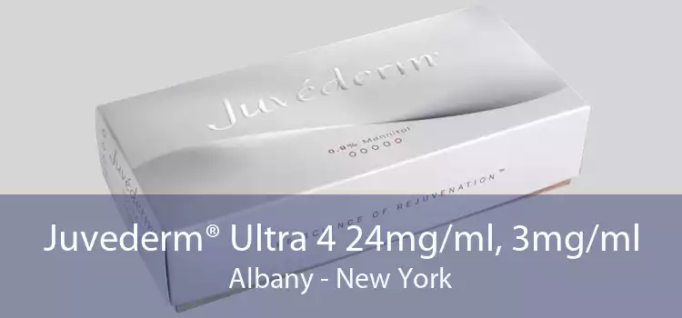 Juvederm® Ultra 4 24mg/ml, 3mg/ml Albany - New York