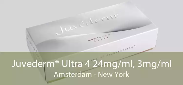 Juvederm® Ultra 4 24mg/ml, 3mg/ml Amsterdam - New York