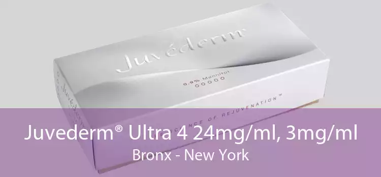 Juvederm® Ultra 4 24mg/ml, 3mg/ml Bronx - New York