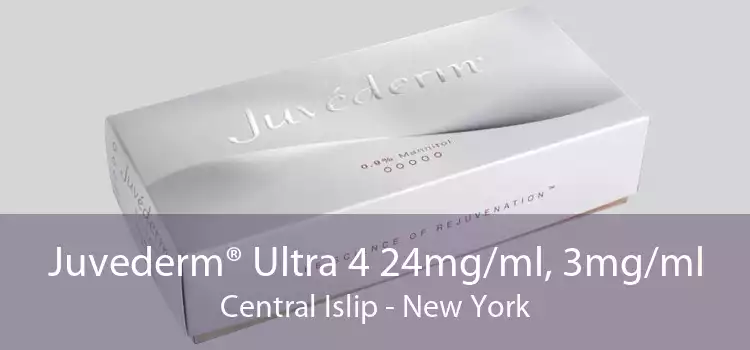 Juvederm® Ultra 4 24mg/ml, 3mg/ml Central Islip - New York