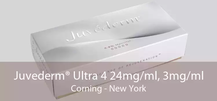 Juvederm® Ultra 4 24mg/ml, 3mg/ml Corning - New York