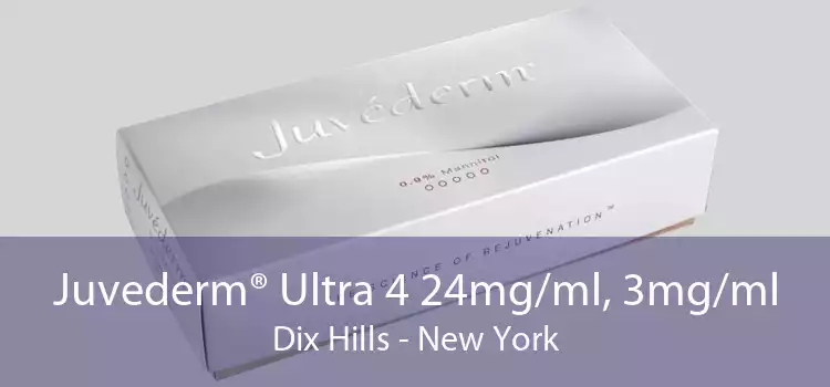 Juvederm® Ultra 4 24mg/ml, 3mg/ml Dix Hills - New York