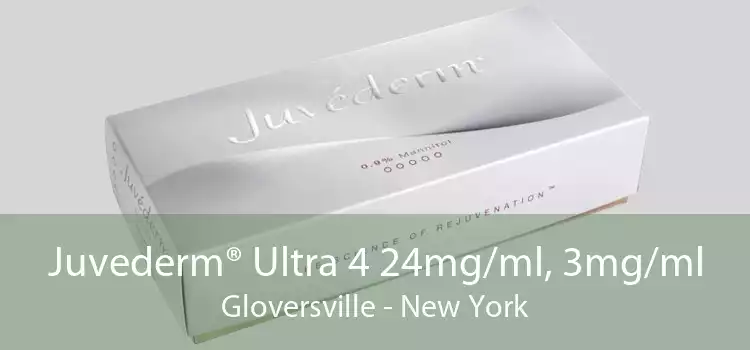 Juvederm® Ultra 4 24mg/ml, 3mg/ml Gloversville - New York