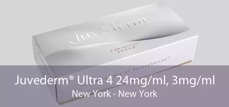 Juvederm® Ultra 4 24mg/ml, 3mg/ml New York - New York