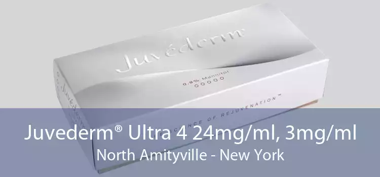 Juvederm® Ultra 4 24mg/ml, 3mg/ml North Amityville - New York