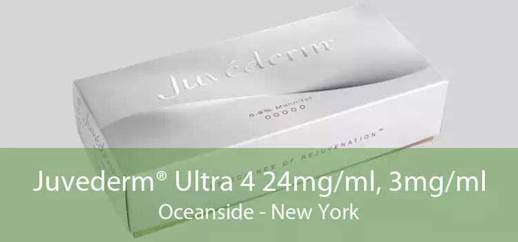 Juvederm® Ultra 4 24mg/ml, 3mg/ml Oceanside - New York