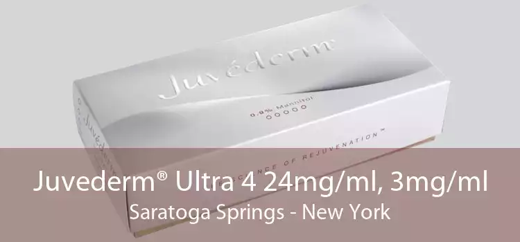 Juvederm® Ultra 4 24mg/ml, 3mg/ml Saratoga Springs - New York