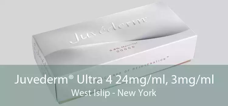 Juvederm® Ultra 4 24mg/ml, 3mg/ml West Islip - New York