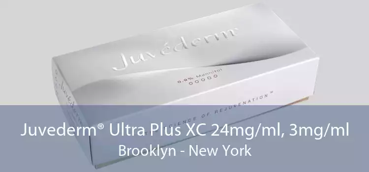 Juvederm® Ultra Plus XC 24mg/ml, 3mg/ml Brooklyn - New York