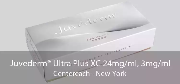Juvederm® Ultra Plus XC 24mg/ml, 3mg/ml Centereach - New York