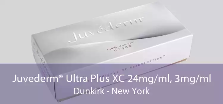 Juvederm® Ultra Plus XC 24mg/ml, 3mg/ml Dunkirk - New York