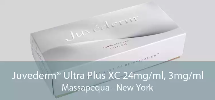 Juvederm® Ultra Plus XC 24mg/ml, 3mg/ml Massapequa - New York