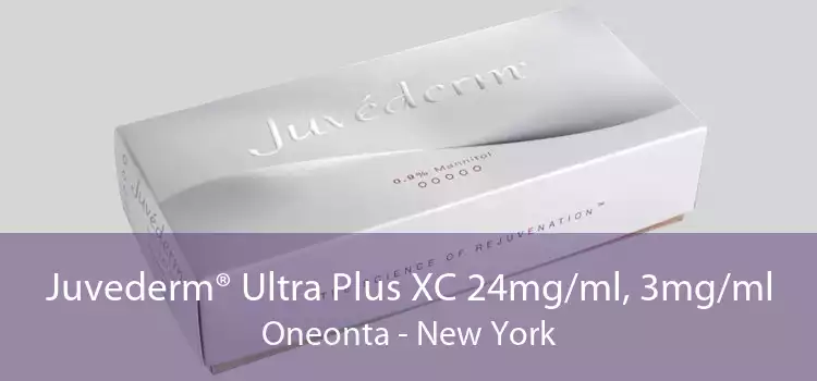 Juvederm® Ultra Plus XC 24mg/ml, 3mg/ml Oneonta - New York