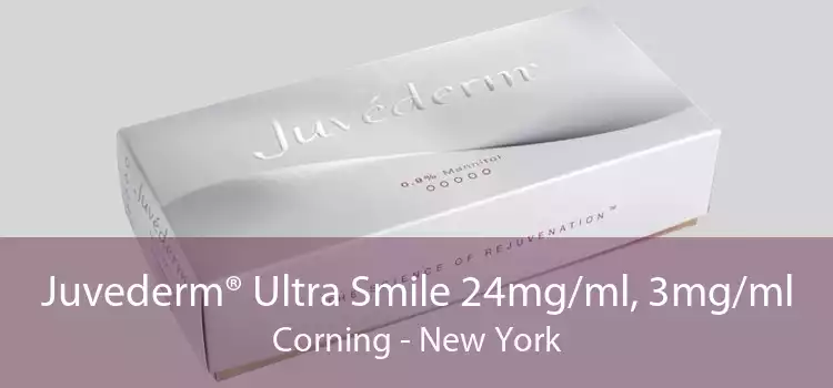 Juvederm® Ultra Smile 24mg/ml, 3mg/ml Corning - New York