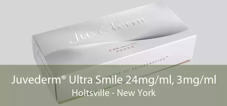 Juvederm® Ultra Smile 24mg/ml, 3mg/ml Holtsville - New York