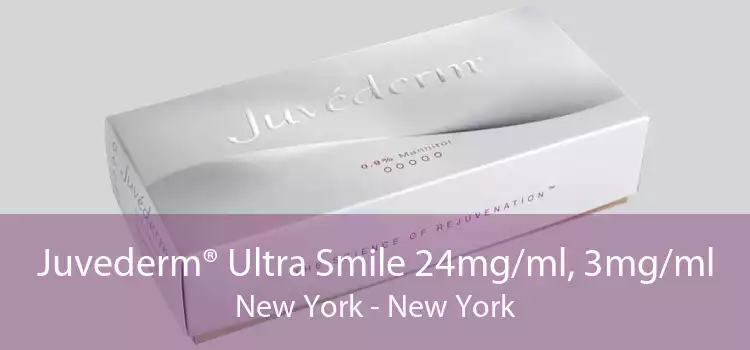 Juvederm® Ultra Smile 24mg/ml, 3mg/ml New York - New York