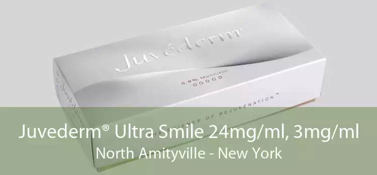 Juvederm® Ultra Smile 24mg/ml, 3mg/ml North Amityville - New York