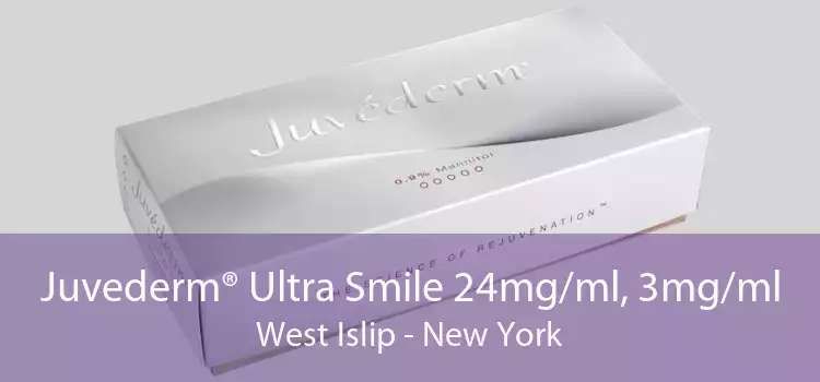 Juvederm® Ultra Smile 24mg/ml, 3mg/ml West Islip - New York
