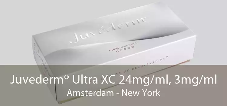 Juvederm® Ultra XC 24mg/ml, 3mg/ml Amsterdam - New York