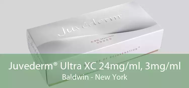 Juvederm® Ultra XC 24mg/ml, 3mg/ml Baldwin - New York