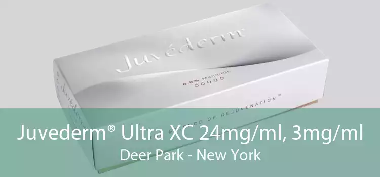 Juvederm® Ultra XC 24mg/ml, 3mg/ml Deer Park - New York