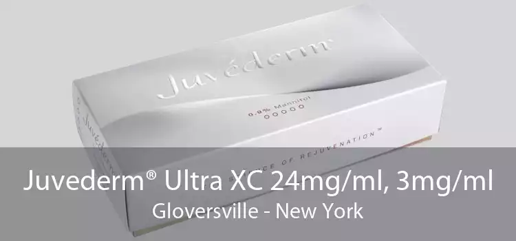 Juvederm® Ultra XC 24mg/ml, 3mg/ml Gloversville - New York