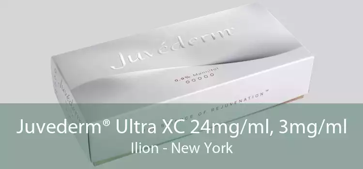 Juvederm® Ultra XC 24mg/ml, 3mg/ml Ilion - New York