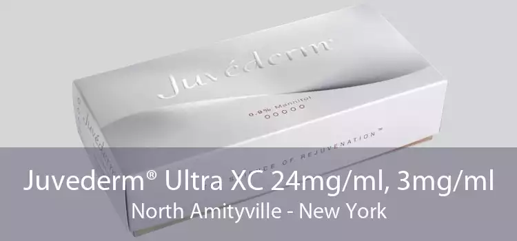 Juvederm® Ultra XC 24mg/ml, 3mg/ml North Amityville - New York