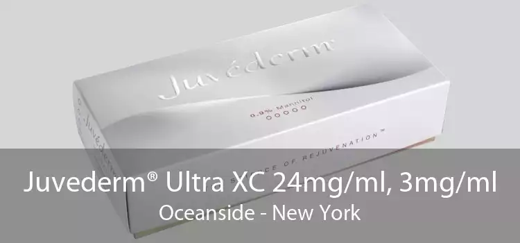 Juvederm® Ultra XC 24mg/ml, 3mg/ml Oceanside - New York