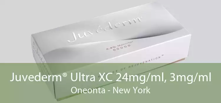 Juvederm® Ultra XC 24mg/ml, 3mg/ml Oneonta - New York